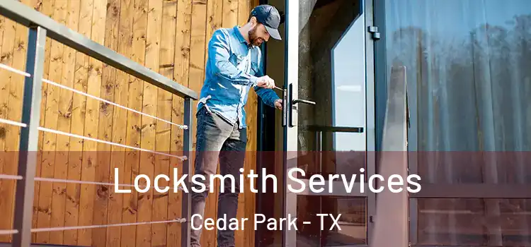 Locksmith Services Cedar Park - TX